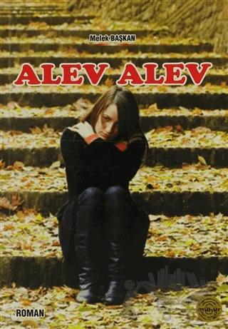Alev Alev – Melek Başkan – Mühür Kitaplığı kitap kapağı