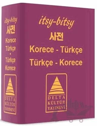 Itsy Bitsy Korece-Türkçe, Türkçe-Korece Mini Sözlük – Kolektif – Delta Kültür Yayınevi kitap kapağı