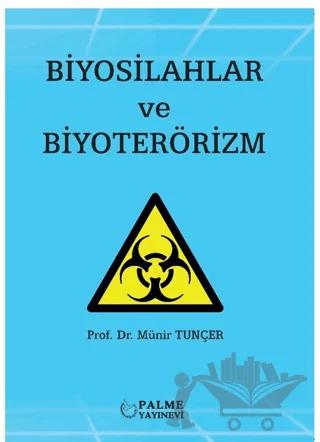 Biyosilahlar ve Biyoterörizm