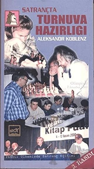 Satrançta Turnuva Hazırlığı
