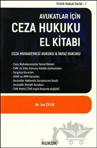 Avukatlar İçin Ceza Hukuku El Kitabı