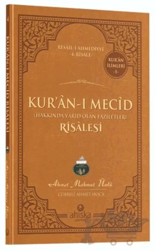 Kur'an-ı Mecid Risâlesi