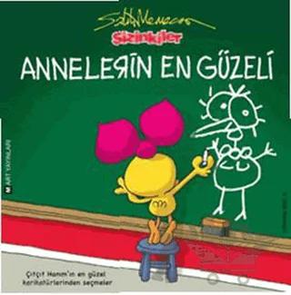 Sizinkiler - Annelerin En Güzeli