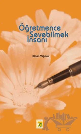 Öğretmence Sevebilmek İnsanı