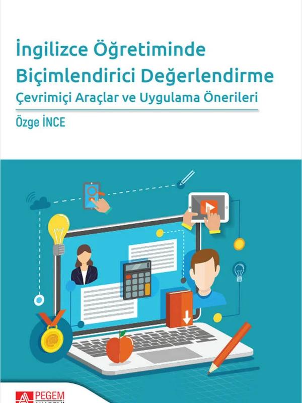 İngilizce Öğretiminde Biçimlendirici Değerlendirme Çevrimiçi Araçlar ve Uygulama Önerileri