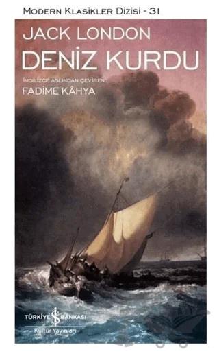 Deniz Kurdu (Şömizli) – Jack London – İş Bankası Kültür Yayınları kitap kapağı