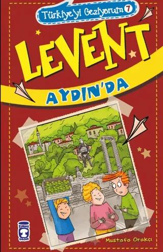 Levent Aydın'da - Türkiye'yi Geziyorum 7
