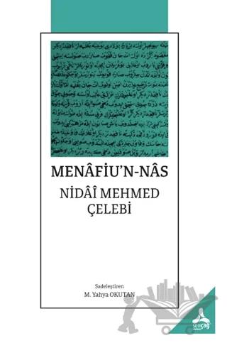 Menâfiu’n-Nâs Nidâî Mehmed Çelebi