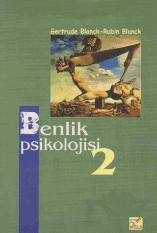 Benlik Psikolojisi 2