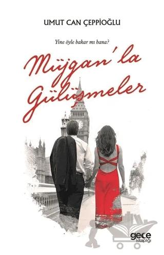 Müjgan'la Gülüşmeler