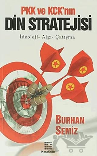 PKK ve KCK’nın Din Stratejisi – Burhan Semiz – Karakutu Yayınları kitap kapağı