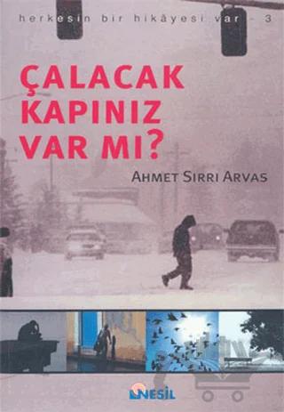 Çalacak Kapınız Var mı? - Herkesin Bir Hikayesi Var
