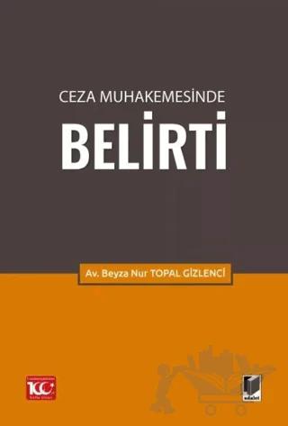 Ceza Muhakemesinde Belirti