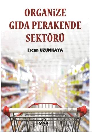 Organize Gıda Perakende Sektörü