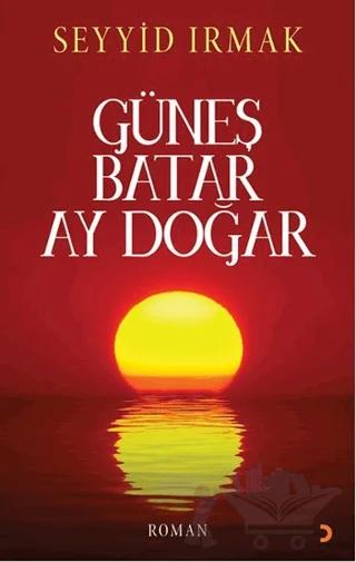 Güneş Batar Ay Doğar