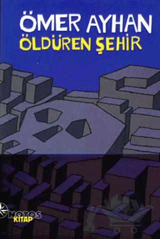 Öldüren Şehir