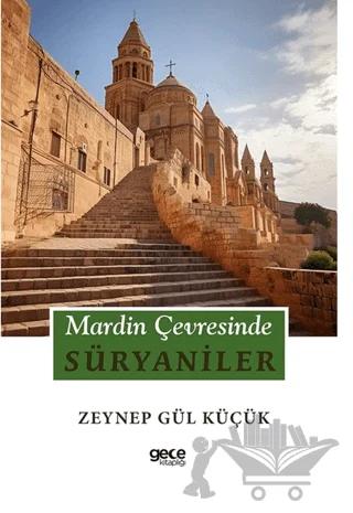 Mardin Çevresinde Süryaniler