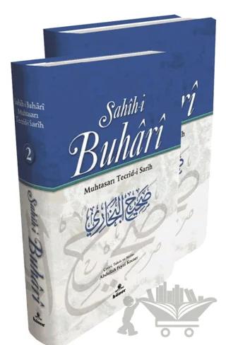 Sahih‐i Buhari Muhtasarı Tecrid‐i Sarih