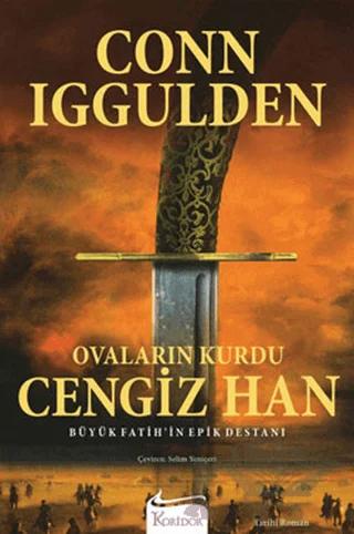 Ovaların Kurdu Cengiz Han