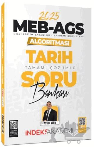 2025 MEB-AGS Algoritması Tarih Soru Bankası Çözümlü
