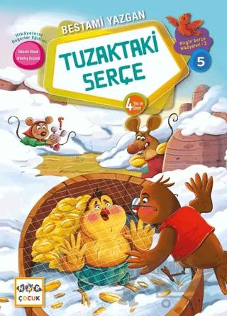 Tuzaktaki Serçe