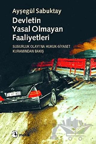 Devletin Yasal Olmayan Faaliyetleri