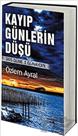 Kayıp Günlerin Düşü