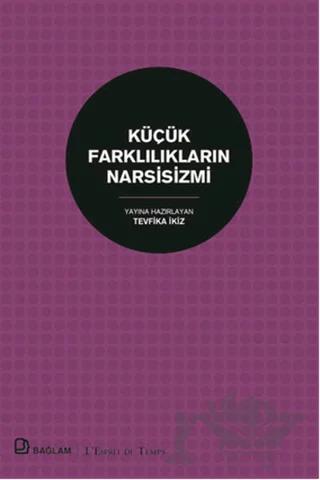 Küçük Farklılıkların Narsisizmi