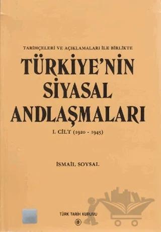Türkiye’nin Siyasal Andlaşmaları 1. Cilt (1920-1945)