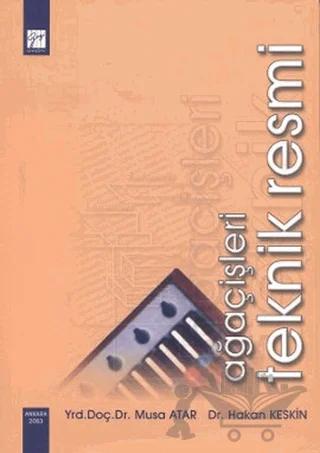 Ağaçişleri Teknik Resmi