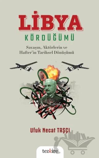 Libya Kördüğümü