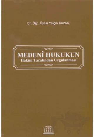 Medeni Hukukun Hakim Tarafından Uygulanması