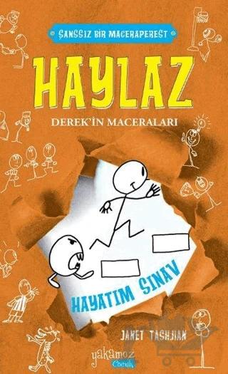 Haylaz Derek'in Maceraları 5 - Hayatım Sınav