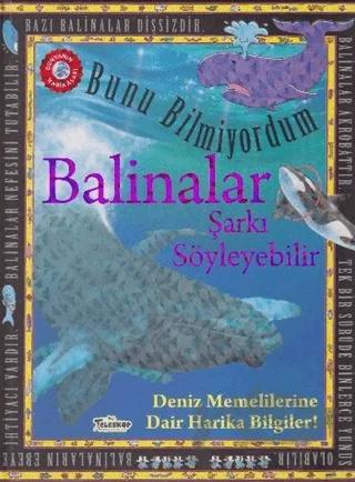 Bunu Bilmiyordum - Balinalar Şarkı Söyleyebilir