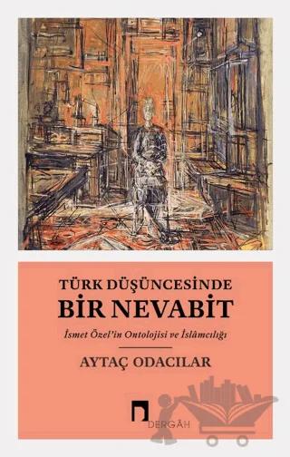 Türk Düşüncesinde Bir Nevabit