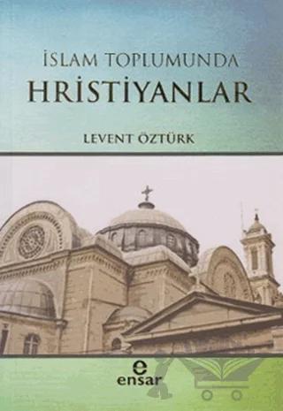İslam Toplumunda Hristiyanlar