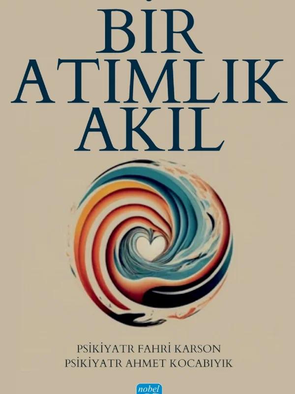 Bir Atımlık Akıl
