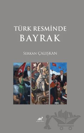 Türk Resminde Bayrak