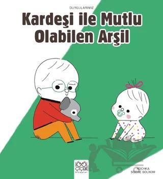 Kardeşiyle Mutlu Olabilen Arşil