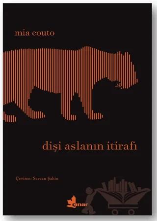 Dişi Aslanın İtirafı