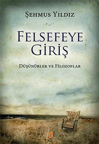 Felsefeye Giriş