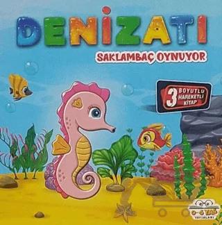 Hareketli Kitaplar Serisi - Denizatı Saklambaç Oynuyor