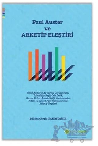 Paul Auster ve Arketip Eleştiri