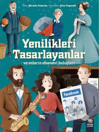 Yenilikleri Tasarlayanlar ve Onların Efsanevi Buluşları