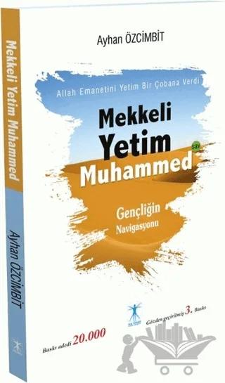 Mekkeli Yetim Muhammed