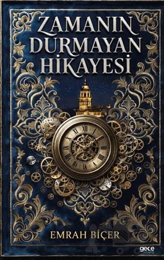 Zamanın Durmayan Hikayesi