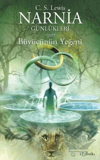 Narnia Günlükleri 1 - Büyücünün Yeğeni