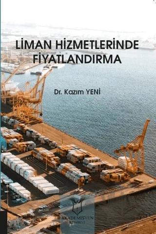 Liman Hizmetlerinde Fiyatlandırma