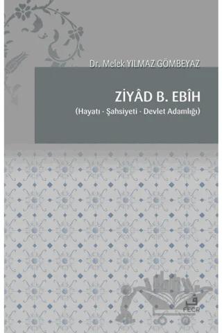 Ziyad B. Ebih