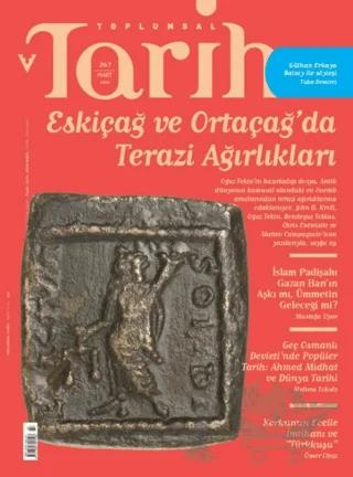 Toplumsal Tarih Dergisi Sayı: 267 Mart 2016